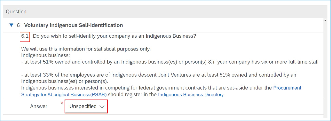 A screenshot of question 6 – Voluntary Indigenous Self-Identification of the supplier questionnaire in SAP Ariba, with 61, 6.2 and the answer drop-down box highlighted. 